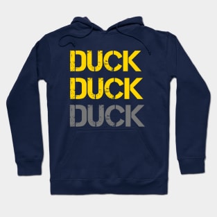 Duck duck grey duck Hoodie